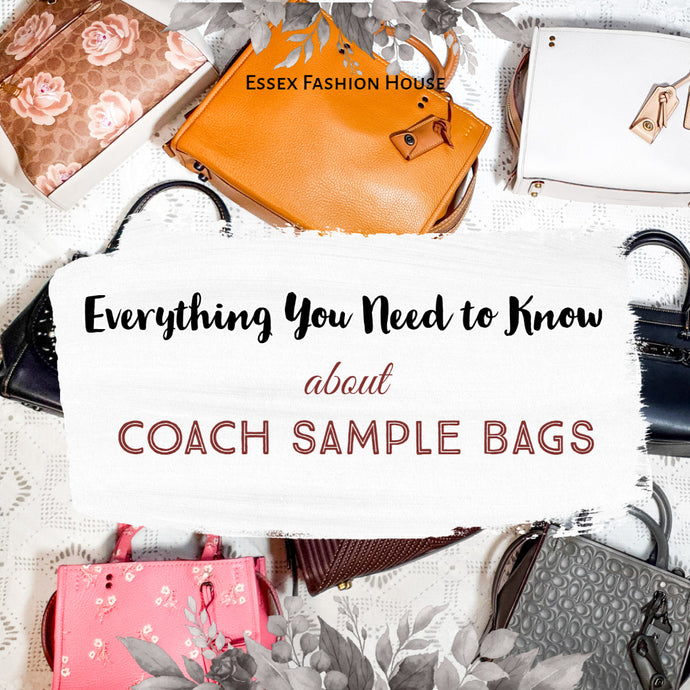 Coach Sample Bags - Your Chance to Own Something Special